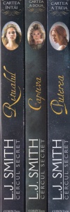 L.J. Smith - Cercul secret: Ritualul, Captiva, Puterea, 3 volume