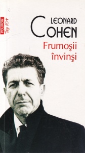 Leonard Cohen - Frumosii invinsi