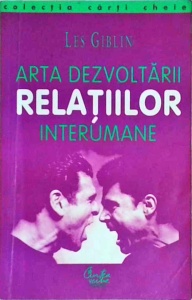 Les Giblin - Arta dezvoltarii relatiilor interumane - Img 1
