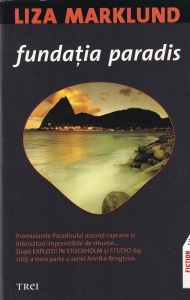 Liza Marklund - Fundatia Paradis