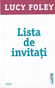 Lucy Foley - Lista de invitati