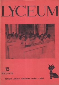 Lyceum, nr. 15, 1975. Revista elevilor Liceului de Matematica si Fizica "Gheorghe Lazar" din Sibiu