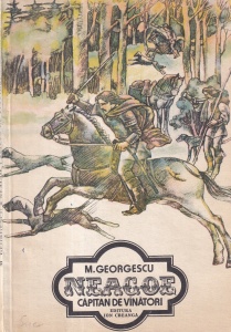 M. Georgescu - Neagoe capitan de vanatori