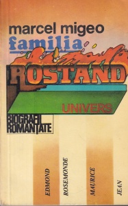 Marcel Migeo - Familia Rostand