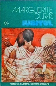 Marguerite Duras - Iubitul