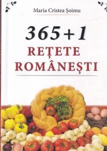 Maria Cristea Soimu - 365+1 Retete romanesti