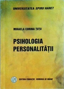 Mihaela Corina Tutu - Psihologia personalitatii