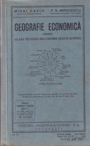 Mihai David, P. N. Mirodescu - Geografie economica. Pentru clasa VII scoli secundare (1935)