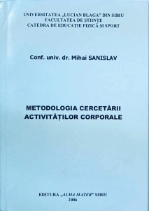 Mihai Sanislav - Metodologia cercetarii activitatilor corporale