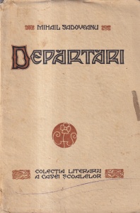 Mihail Sadoveanu - Departari (1930)
