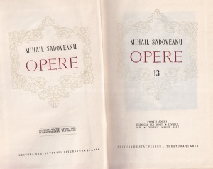 Mihail Sadoveanu - Opere, volumul 13. Fratii Jderi. Ucenicia lui Ionut. Izvorul Alb. Oamenii Mariei Sale - Img 2
