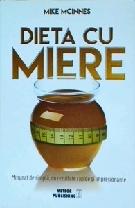 Mike McInnes - Dieta cu miere
