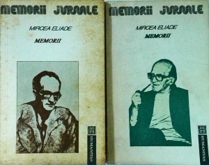 Mircea Eliade - Memorii, 2 volume