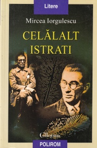 Mircea Iorgulescu - Celalalt Istrati