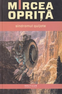 Mircea Oprita - Sindromul Quijote