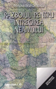 Mircea Vulcanescu - Razboiul pentru intregirea neamului