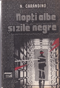 N. Carandino - Nopti albe si zile negre