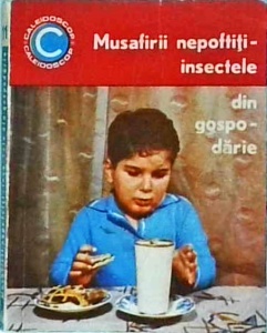N. I. Manolescu - Musafirii nepoftiti, insectele din gospodarie - Img 1