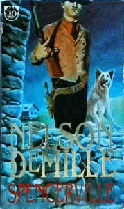 Nelson DeMille - Spencerville (1996)