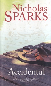 Nicholas Sparks - Accidentul (2014)