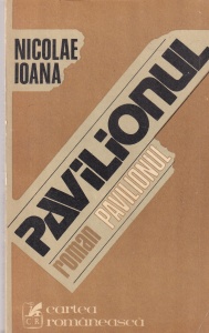 Nicolae Ioana - Pavilionul