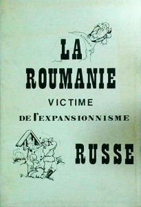 Nicolae Lupan / Nicolas Loupan (editor) - La Roumanie. Victime de l' expansionnimse Russe (Editura Nistru, Bruxelles, 1988)