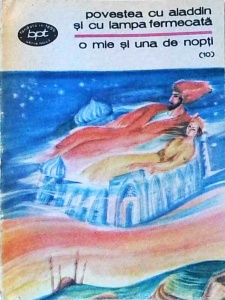 O mie si una de nopti, volumul 10: Povestea cu Aladdin si cu lampa fermecata