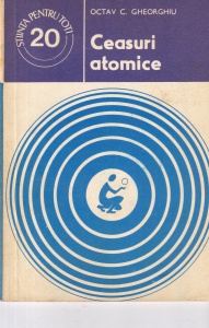 Octav C. Gheorghiu - Ceasuri atomice