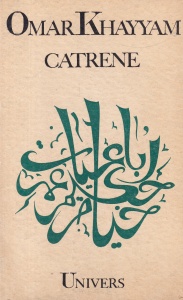 Omar Khayyam - Catrene