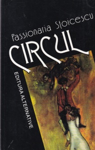 Passionaria Stoicescu - Circul