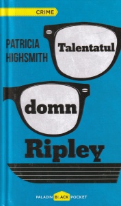 Patricia Highsmith - Talentatul domn Ripley
