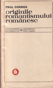 Paul Cornea - Originile romantismului romanesc