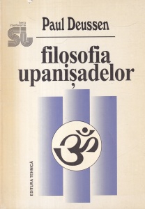 Paul Deussen - Filosofia upanisadelor
