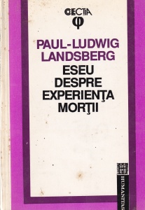 Paul-Ludwig Landsberg - Eseu despre experienta mortii
