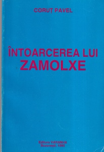 Pavel Corut - Intoarcerea lui Zamolxe
