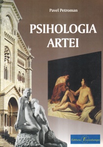 Pavel Petroman - Psihologia artei