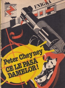 Peter Cheyney - Ce le pasa damelor!