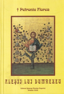 Petroniu Florea - Alesii lui Dumnezeu