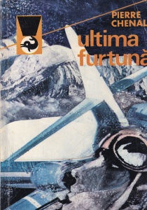Pierre Chenal - Ultima furtuna