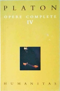 Platon - Opere complete, volumul 4