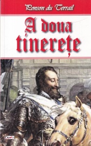 Ponson du Terrail - A doua tinerete