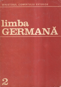 Popescu Lucia, Brodovski Leonide, Stoicescu Eleonora - Limba germana, volumul 2