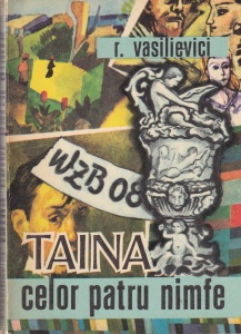 R. vasilievici - Taina celor patru nimfe