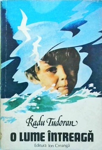 Radu Tudoran - O lume intreaga
