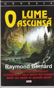 Raymond Bernard - O lume ascunsa
