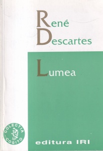 Rene Descartes - Lumea