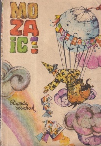 Ricarda Terschak - Mozaic. Cu ilustratii de Szantai Kinga-Ricarda Terschak