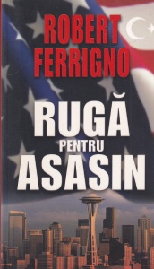 Robert Ferrigno - Ruga pentru asasin