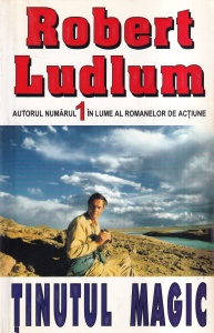 Robert Ludlum - Tinutul magic