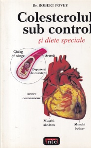 Robert Povey - Colesterolul sub control si diete speciale